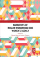 Book cover of: Narratives of Muslim Womanhood and Women's Agency