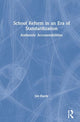 Book cover of: School Reform in an Era of Standardization. By: Ian Hardy