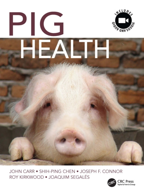 Book cover of: Pig Health. By: Carr, John