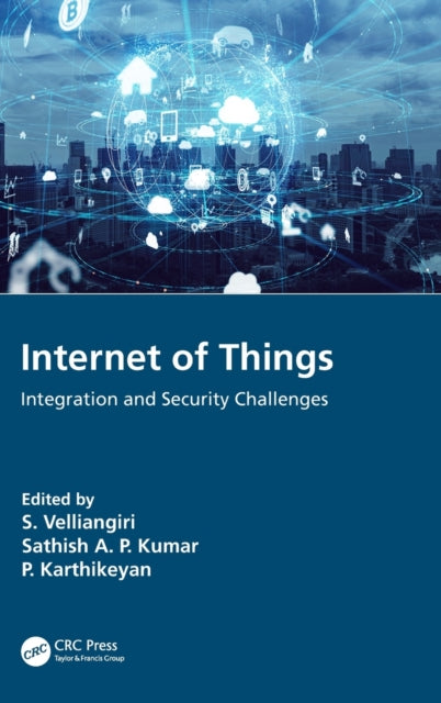 Book cover of: Internet of Things. By: S. Velliangiri