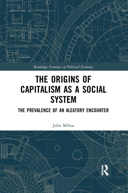 Book cover of: Origins of Capitalism as a Social System