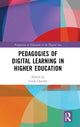 Book cover of: Pedagogies of Digital Learning in Higher Education. By: Linda Daniela