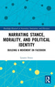 Book cover of: Narrating Stance, Morality, and Political Identity. By: Lauren Zentz