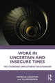 Book cover of: Work in Challenging and Uncertain Times. By: Patricia Leighton