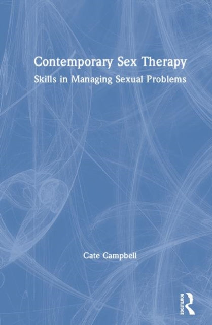 Book cover of: Contemporary Sex Therapy. By: Cate Campbell