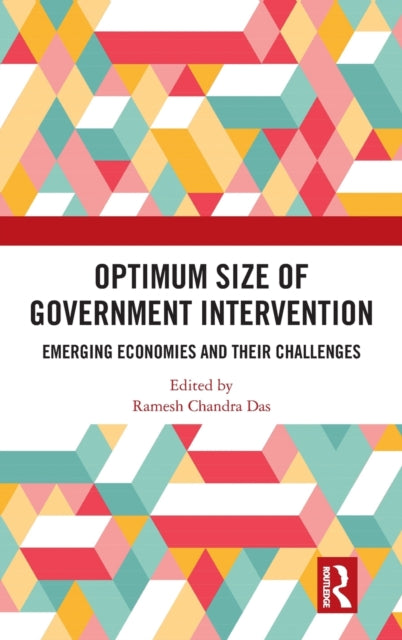 Book cover of: Optimum Size of Government Intervention. By: Ramesh Chandra Das