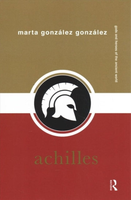 Book cover of: Achilles. By: Marta González González