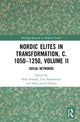 Book cover of: Nordic Elites in Transformation, c. 1050–1250, Volume II. By: Kim Esmark