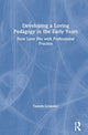 Book cover of: Developing a Loving Pedagogy in the Early Years. By: Tamsin Grimmer