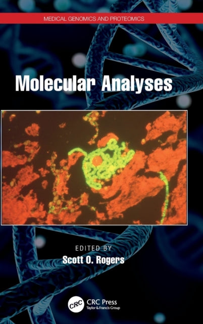 Book cover of: Molecular Analyses. By: Scott O. Rogers