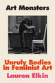 Book cover of: Art Monsters. By: Lauren Elkin