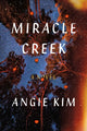Book cover of: Miracle Creek