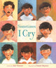 Book cover of: Sometimes I Cry. By: Jess Townes