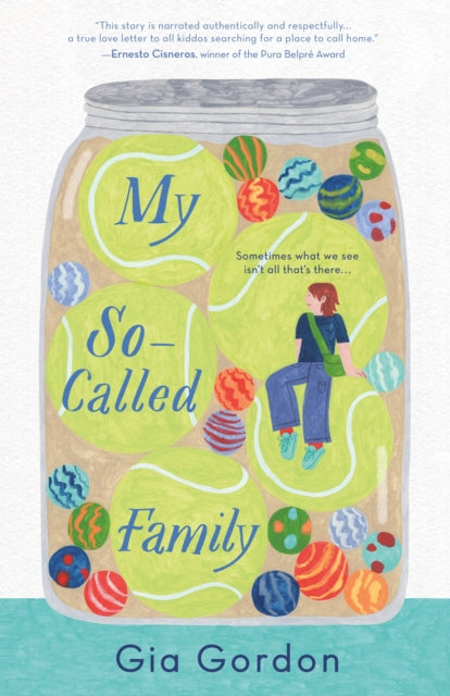 Book cover of: My So-Called Family. By: Gia Gordon