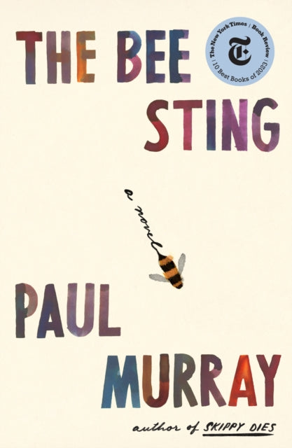 Book cover of: Bee Sting. By: Paul Murray - undifferentiated