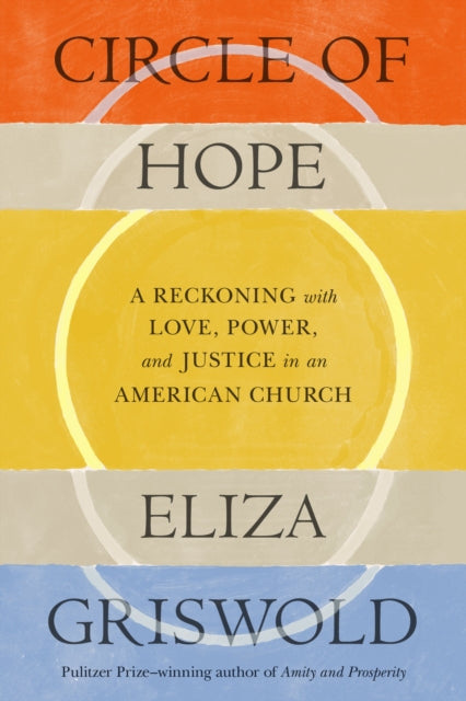 Book cover of: Circle of Hope. By: Eliza Griswold
