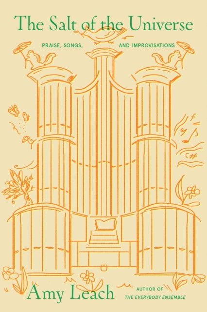 Book cover of: Salt of the Universe. By: Amy Leach