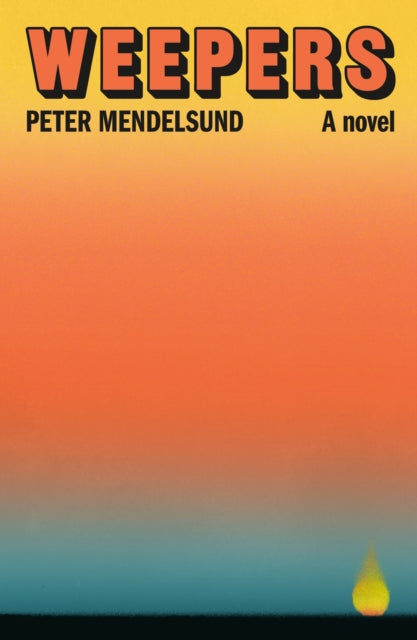 Book cover of: Weepers. By: Peter Mendelsund