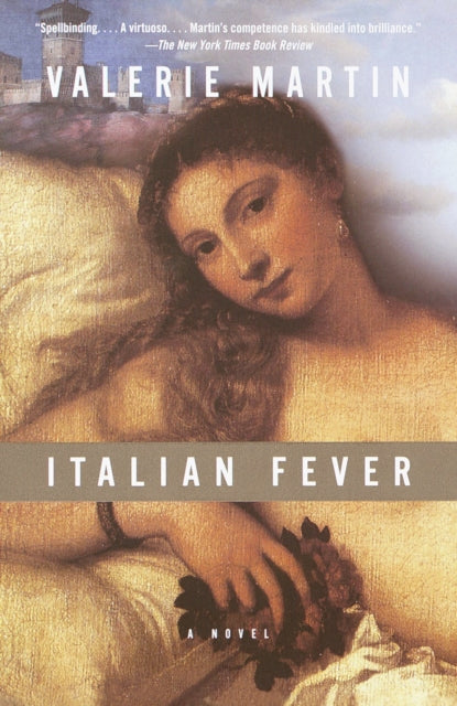 Book cover of: Italian Fever. By: Valerie Martin