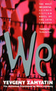 Book cover of: We. By: Евгений Иванович Замятин