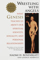 Book cover of: Wrestling With Angels. By: Naomi H. Rosenblatt