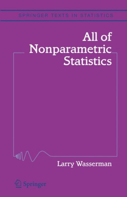Book cover of: All of Nonparametric Statistics. By: Larry Wasserman