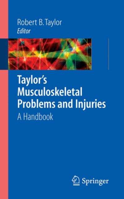 Book cover of: Taylor's Musculoskeletal Problems and Injuries