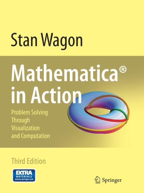 Book cover of: Mathematica® in Action. By: Stan Wagon