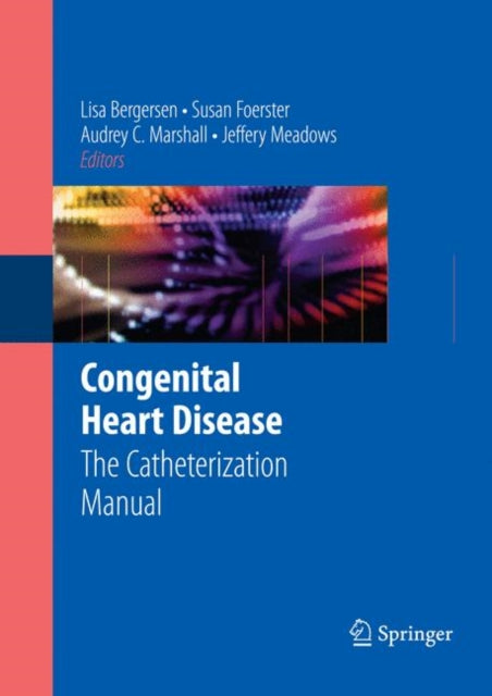 Book cover of: Congenital Heart Disease. By: Lisa Bergersen