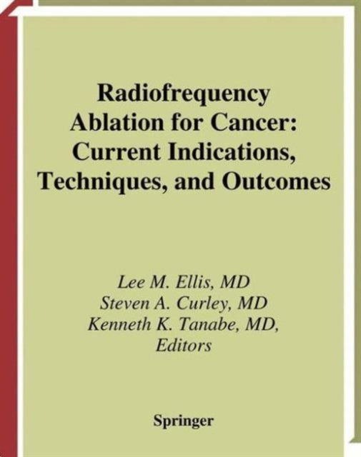 Book cover of: Radiofrequency Ablation for Cancer