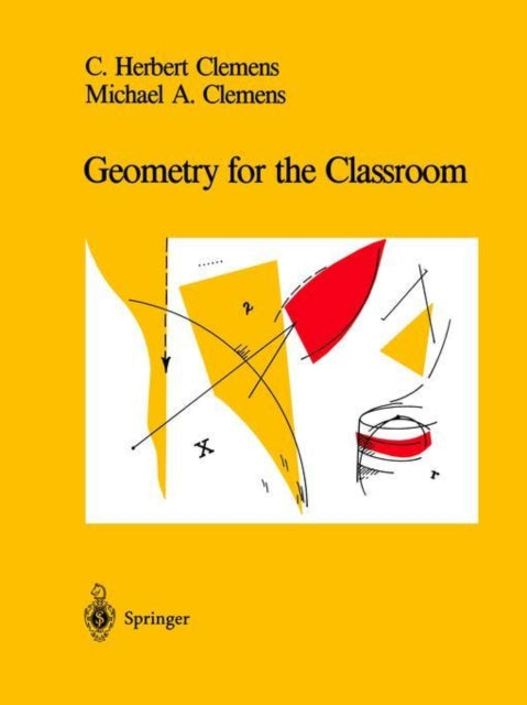 Book cover of: Geometry for the Classroom