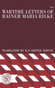 Book cover of: Wartime Letters of Rainer Maria Rilke. By: Rainer Maria Rilke