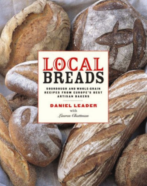 Book cover of: Local Breads. By: Daniel Leader