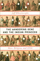 Book cover of: Wandering Gene and the Indian Princess. By: Jeff Wheelwright