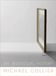 Book cover of: Individual History. By: Michael Collier