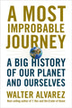 Book cover of: Most Improbable Journey. By: Walter Alvarez