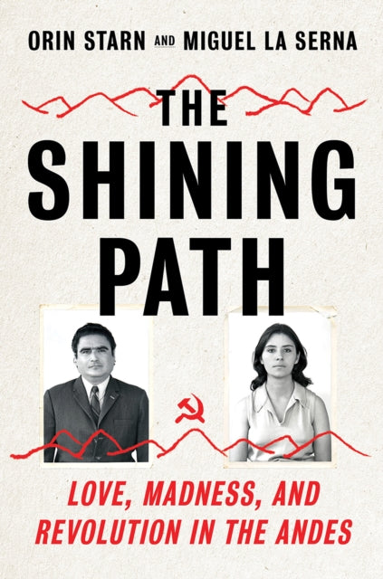 Book cover of: Shining Path. By: Orin Starn