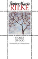 Book cover of: Stories of God. By: Rainer Maria Rilke