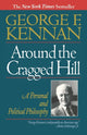Book cover of: Around the Cragged Hill. By: George Frost Kennan