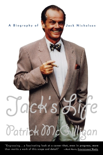 Book cover of: Jack's Life - A Biography of Jack Nicholson (Paper). By: Patrick McGilligan