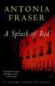 Book cover of: A Splash of Red (Paper). By: Antonia Fraser