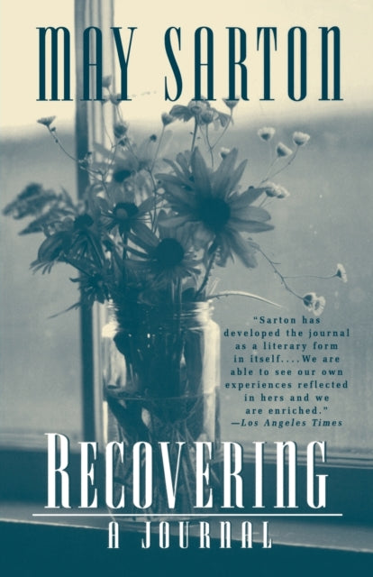 Book cover of: Recovering. By: May Sarton