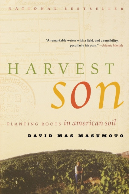 Book cover of: Harvest Son. By: David Mas Masumoto