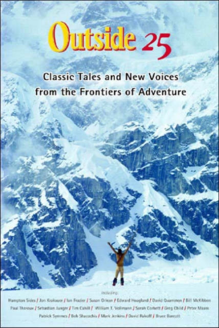Book cover of: Outside 25. By: The Editors of Outside
