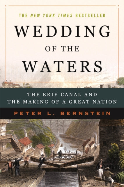 Book cover of: Wedding of the Waters. By: Peter L. Bernstein
