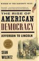 Book cover of: Rise of American Democracy. By: Sean Wilentz