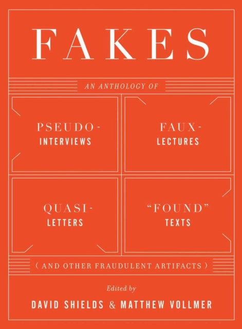 Book cover of: Fakes. By: David Shields