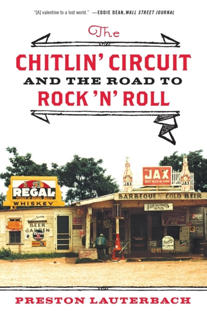 Book cover of: Chitlin' Circuit. By: Preston Lauterbach