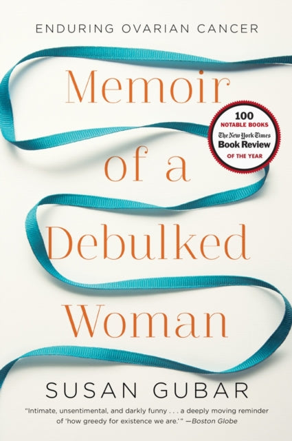 Book cover of: Memoir of a Debulked Woman. By: Susan Gubar