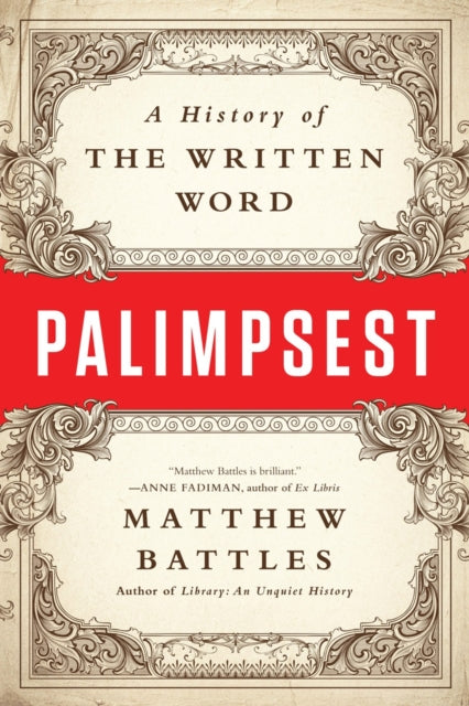 Book cover of: Palimpsest. By: Matthew Battles